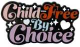 Child Free by Choice