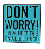 Don't Worry!