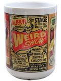 Weird Show Poster Mug