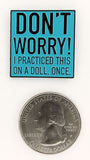 Don't Worry!